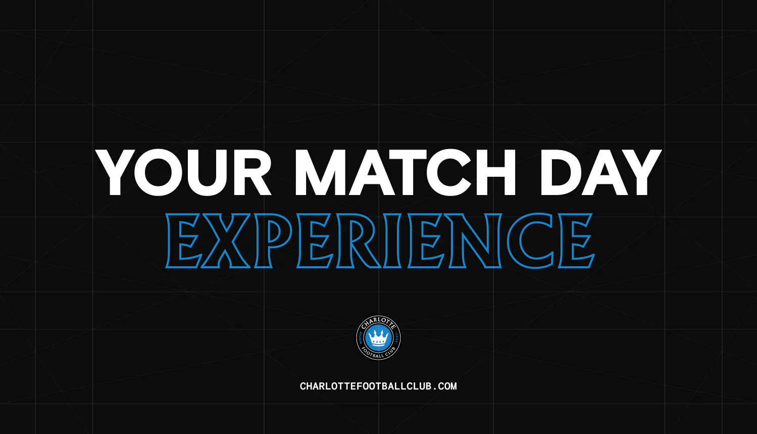 Charlotte FC Your Match Day Experience graphic