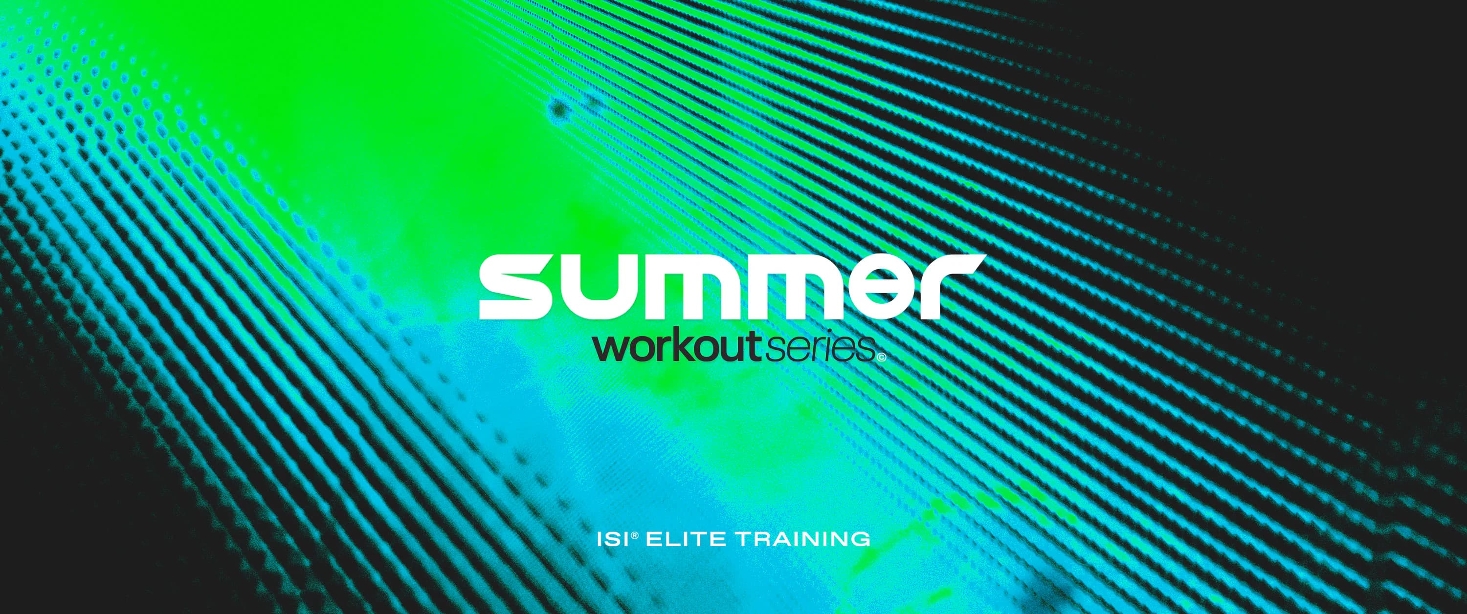 Summer Workout Series graphic on black with cyan and green waves